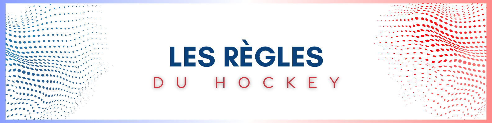 Les règles du hockey