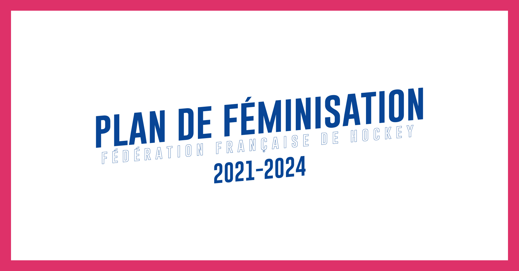 une plan féminisation 20220420 high