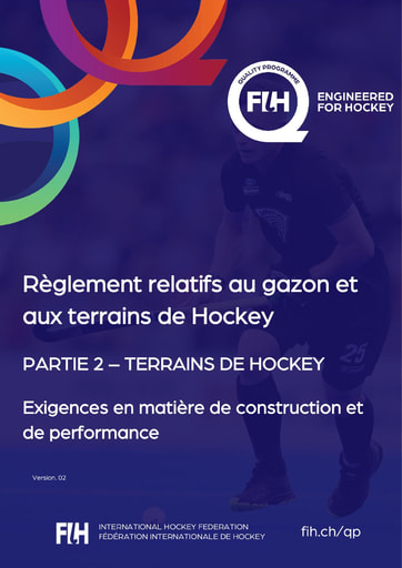 FIH règlement relatifs au gazon et aux terrains de hockey partie 2 terrains de hockey